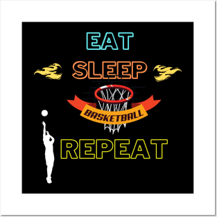 Eat Sleep Basketball Repeat Posters and Art